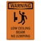 Signmission OSHA WARNING Sign, Low Ceiling Beam No Jumping, 18in X 12in Aluminum, 12" W, 18" L, Portrait OS-WS-A-1218-V-13312 - alternate 1